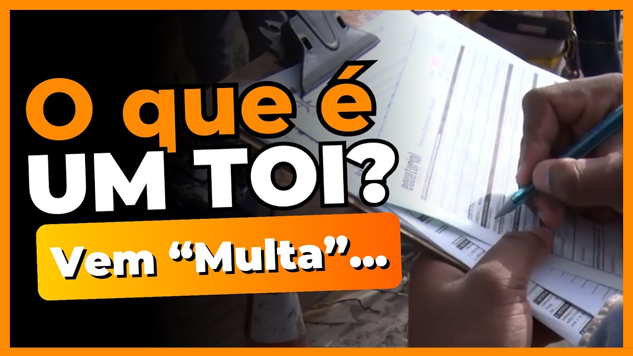 O que é um TOI? Engenheiro e Perito explica o que o Termo de Ocorrência e Inspeção
