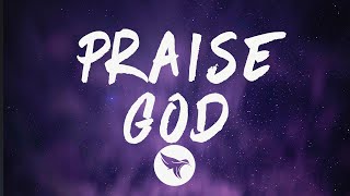 Kanye West - Praise God (Lyrics)