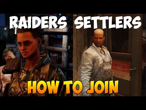 HOW TO JOIN the RAIDERS OR SETTLERS in FO76