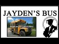 Jayden S Bus Is Here