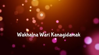 Wakhalna Wari Kanagidamak // Bidyaluxmi  & Man