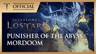 심연의 징벌자, 모르둠 (Punisher of the Abyss, Mordoom) / LOST ARK Official Soundtrack