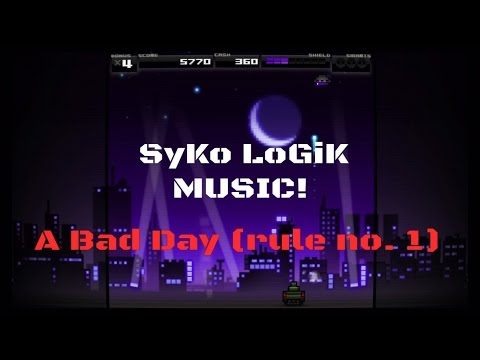SyKo LoGiK : A Bad Day