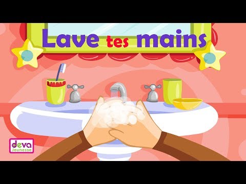 Lave tes mains (j'apprends la propreté) Ⓓⓔⓥⓐ Comptine Educative pour maternelles