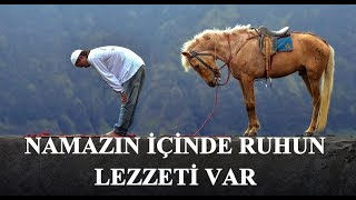 Said Şaşmaz - Namazın içinde Ruhun Lezzeti Var