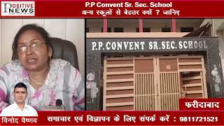 P.P. Convent Senior Secondary School Video