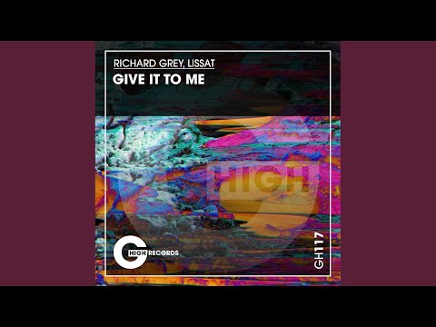 Give It to Me (Original Mix)