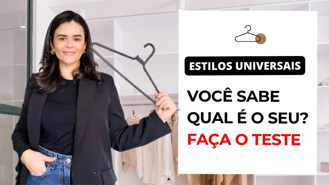 Como descobrir qual é o meu estilo? COMO DESCOBRIR SEU ESTILO DE ROUPA | Seus estilos universais!