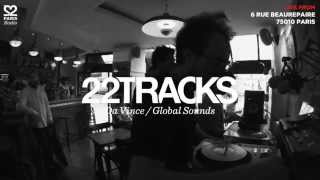 22Tracks Paris Radio • Da Vince (Global Sounds) • Le Mellotron