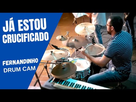 Já Estou Crucificado - Fernandinho 🔥 Drum Cam 🔥 Mateus Kerr