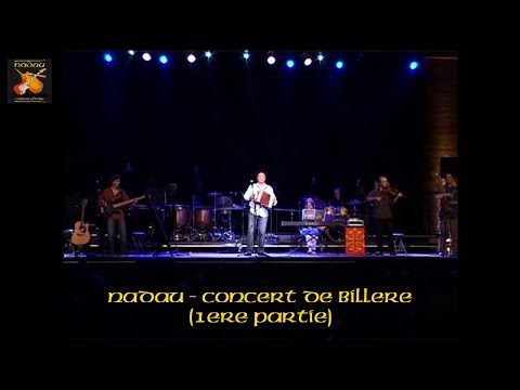 Nadau - Concert de Billère (1ere Partie) (Nadau - Cadena Oficiau)