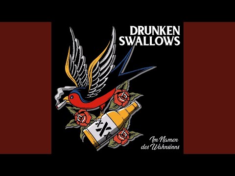 Nie Wieder - Drunken Swallows