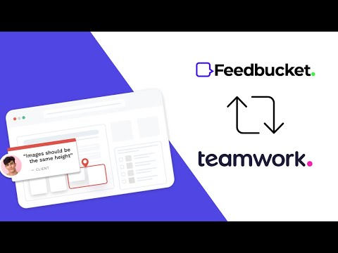 Video explaining how Feedbuckets visual feedback tool integrates with Teamwork
