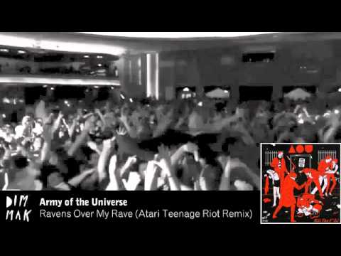 Army of the Universe - Ravens Over My Rave (Atari Teenage Riot Remix)