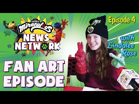 MIRACULOUS NEWS NETWORK | 🐞 FAN ART EPISODE with Lindalee Rose 🎙|  News, interviews & more!