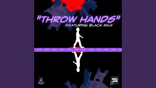Throw Hands Music Video