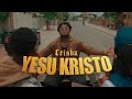 Crisba Yesu Kristo Clip Officiel