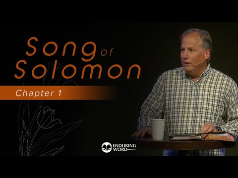 Rightly Do They Love You - Song of Solomon 1