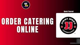 How To Order Catering Online In Jimmy Johns Website 