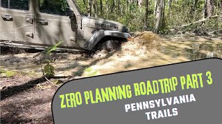 Zero Planning Roadtrip Part 3 Pennsylvania Trails