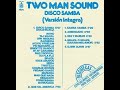 TWO MAN SOUND Disco Samba LP 1980