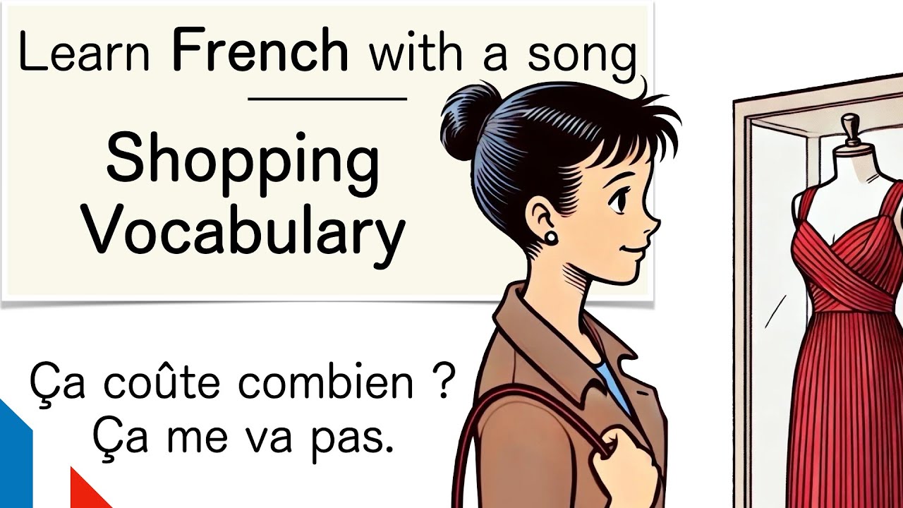 Learn French with a song - Shopping Vocabulary - DELF A1