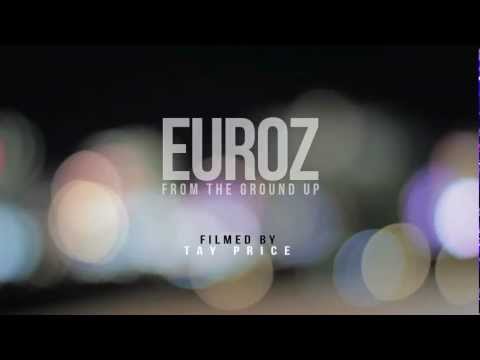 Euroz   From The Ground Up