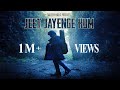 Jeet Jayenge Hum Sajid Wajid Mohit Chauhan Kunaal Vermaa