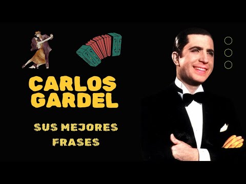 Carlos Gardel - Sus Mejores Frases #tango #argentina #zorzal #actor #peliculas #medellin #accidente
