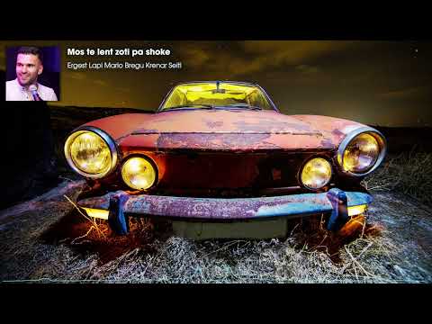 Ergest Lapi Mario Bregu Krenar Seiti - Mos te lente Zoti pa shoke