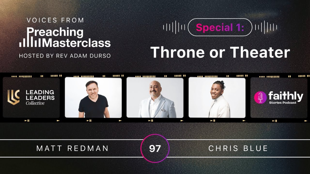 Throne or Theater - Matt Redman & Chris Blue | Masterclass Episode 1