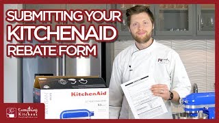 KitchenAid Rebate Form - How to Fill Out and Complete