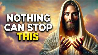 This Blessing Cannot Be Stopped By Any Force | God Says | God Message Today | Gods Message Now | God