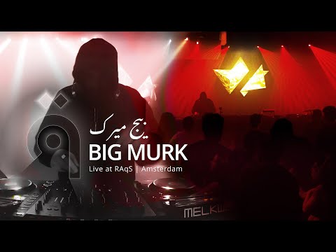 Big Murk - بيج ميرك DJ set at RAqS (Amsterdam)