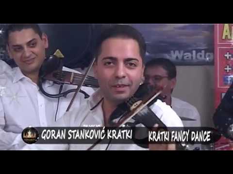 Goran Stankovic Kratki - Kratki Fancy dance - Produkcija Kruna