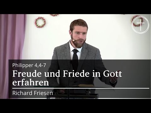 Freude und Frieden in Gott unter allen Umständen erfahren? (Philipper 4,4-7) | Predigt
