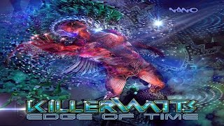 Killerwatts (Avalon & Tristan) - Edge Of Time [Full Album]