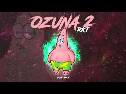 OZUNA RKT 2 - GON RMX, CHICHEE