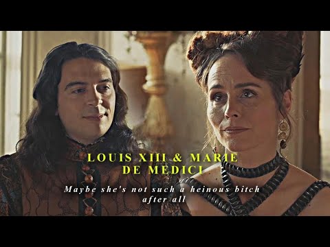louis xiii & marie de medici (the musketeers) - maybe she's not such a heinous bitch after all