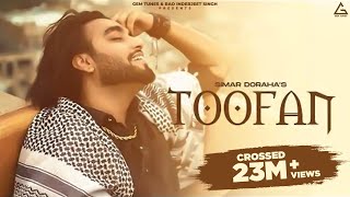 TOOFAN : Simar Dorraha (Full Song)  Sruishty Maan 