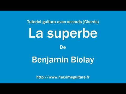 La Superbe - Benjamin Biolay