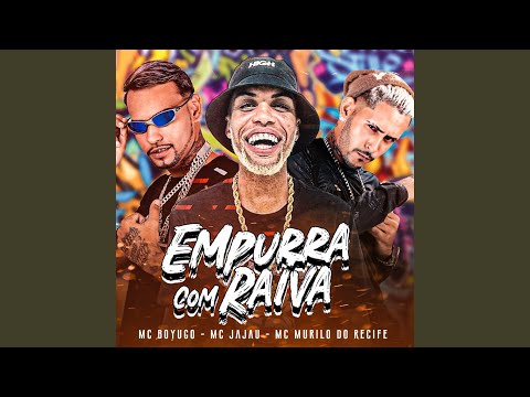 Empurra Com Raiva