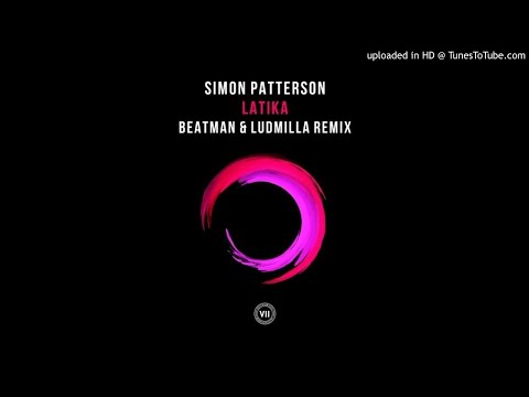 Simon Patterson - Latika (Beatman & Ludmilla Extended Remix)