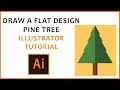 Adobe Illustrator Tutorial Flat Design Pine Tree