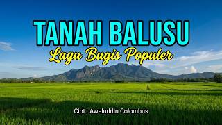 Download lagu Tanah Balusu - Lagu Bugis Terbaru 2026 mp3