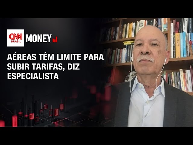 Aéreas têm limite para subir tarifas, diz especialista | MONEY NEWS