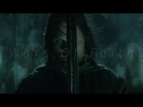 The Lord of the Rings || Wars of Faith