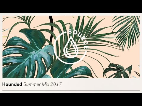 Hounded - Summer Mix 2017