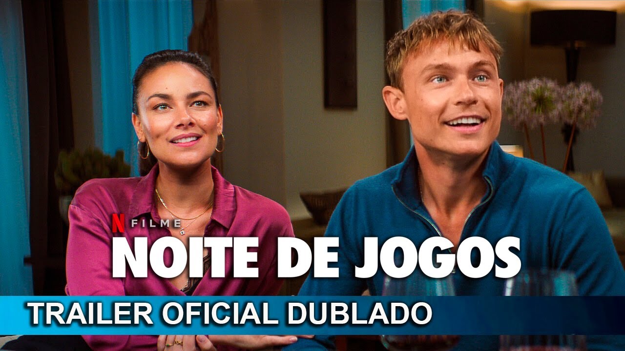 Trailer oficial de Noite de Jogos
