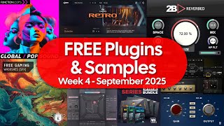 Free Plugins and Samples | Week 4 September 2025 | No Talking